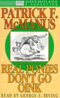 Real Ponies Dont Go Oink