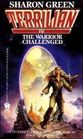 The Warrior Challenged: Terrilian 4