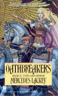 Oathbreakers: Vows And Honor 2