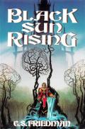Black Sun Rising: Coldfire 1