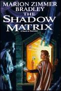 Shadow Matrix Darkover