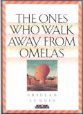 Ones Who Walk Away From Omelas
