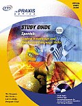 Spanish: Content Knowledge and Productive Language Skills (Praxis Study Guides)