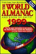 1999 World Almanac & Book Of Facts