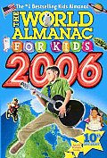The World Almanac for Kids 2006 (World Almanac for Kids)