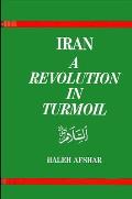 Iran A Revolution In Turmoil
