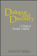 Dialogue & Discovery A Study in Socratic Method