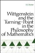 Wittgenstein & The Turning Point In The