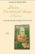 Shaiva Devotional Songs A Translation & Study of Utpaladevas Shivastotravali