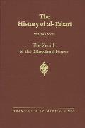 The History of Al-Ṭabarī Vol. 23: The Zenith of the Marwānid House: The Last Years of ʿabd Al-Malik and the Caliphate of Al-Wal&#