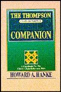 Thompson Chain Reference Bible Companion