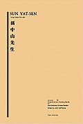 Sun Yat-Sen: Volume Four, Supplementary Reading Series for Intermediate Chinese Reader