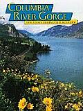 Columbia River Gorge The Story Behind