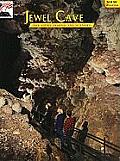 Jewel Cave: The Story Behind the Scenery