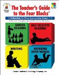Teachers Guide to the Four Blocks A Multimethod Multilevel Framework for Grades 1 3