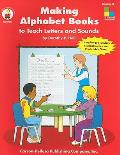 Making Alphabet Books to Teach Letters and Sounds, Grades K - 1