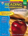 Reading for Understanding, Grades 5 - 6