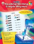 Reading/Writing Simple Rhymes, Grades 1 - 3
