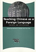 Teaching Chinese as a Foreign Language Theories & Applications