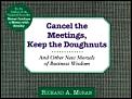 Cancel The Meetings Keep The Doughnuts