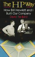HP Way How Bill Hewlett & I Built Our Company