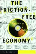 Friction Free Economy Marketing Strategi