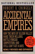 Accidental Empires How The Boys Of Silic
