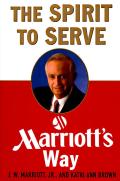 Spirit To Serve Marriotts Way