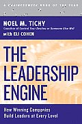 Leadership Engine How Winning Companies Build Leaders at Every Level