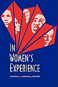 In Women's Experience, Volume I