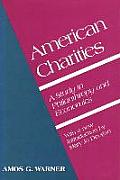 American Charities: A Study in Philanthropy and Economics