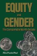 Equity & Gender The Comparable Worth Deb
