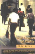 Wild Dreams Of Reality