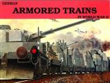 German Armored Trains In World War II