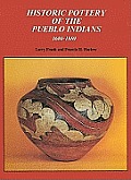 Historic Pottery of the Pueblo Indians 1600 1880