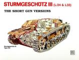 Sturmgesch?tz III - Short Gun Versions