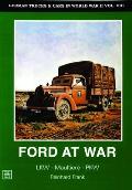 German Trucks & Cars in WWII Vol.VIII: Ford at War