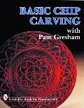 Basic Chip Carving With Pam Gresham
