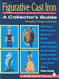 Figurative Cast Iron A Collectors Guide