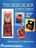Musical Box A Guide For Collectors