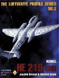 The Luftwaffe Profile Series, No. 3: Heinkel He 219 Uhu