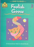 Foolish Goose Start To Read