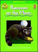 Raccoon On The Moon Start To Read