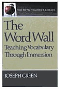 Word Wall Teaching Vocabulary Through