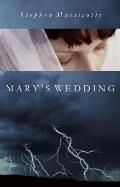 Marys Wedding Second Edition