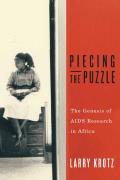 Piecing The Puzzle The Genesis Of Aids Research In Africa