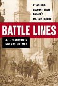 Battle Lines Eyewitness Accounts From Ca
