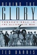 Behind the Glory Canadas Role in the Allied Air War