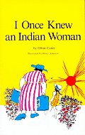 I Once Knew An Indian Woman