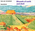 Mounds Of Earth & Shell Native Sites